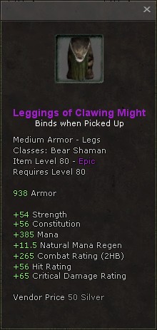 Legs: Leggings of Clawing Might