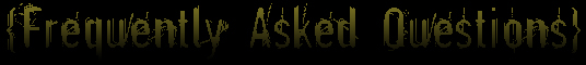 Frequently Asked Questions