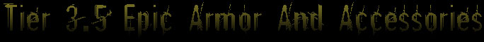 Tier 3.5 Epic Armor List